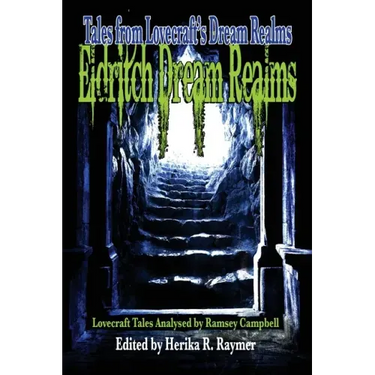 Eldritch Dream Realms: Tales from Lovecraft's Dream Realms