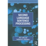 Second Language Sentence Processing