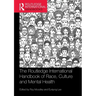The Routledge International Handbook of Race, Culture and Mental Health