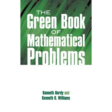 The Green Book of Mathematical Problems
