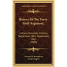 History of the Forty-Sixth Regiment,: Indiana Volunteer Infantry, September, 1861-September, 1865 (1888)