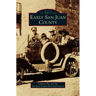 Early San Juan County