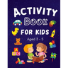 Activity Book for Kids ages 3-5: Colouring, Puzzles, Word search, Dot to Dot and mazes many more