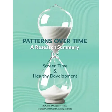 Patterns Over Time: A Research Summary: Screen Time and Healthy Development