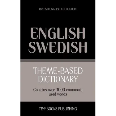 Theme-based dictionary British English-Swedish - 3000 words