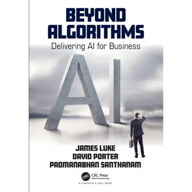 Beyond Algorithms: Delivering AI for Business