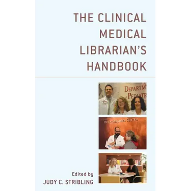 The Clinical Medical Librarian's Handbook