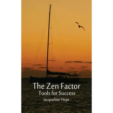 The Zen Factor: tools for success