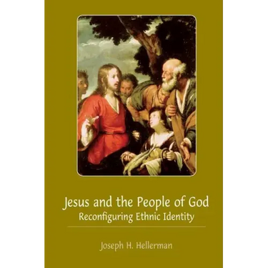 Jesus and the People of God: Reconfiguring Ethnic Identity
