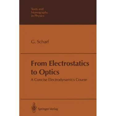 From Electrostatics to Optics: A Concise Electrodynamics Course