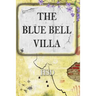 The Blue Bell Villa