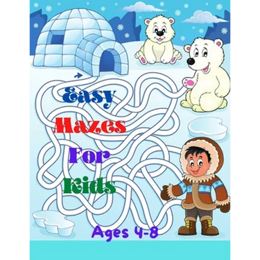 Easy Mazes For Kids: Activity mazes book, Ages 4-8