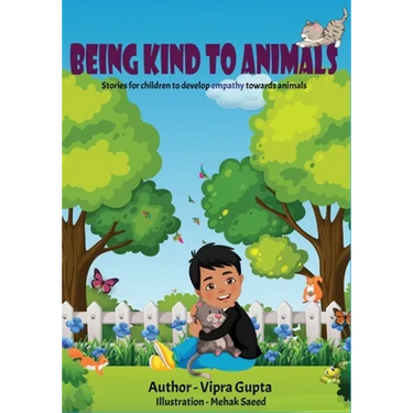 Being Kind to Animals: Stories for children to develop empathy towards animals