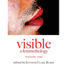 Visible: A Femmethology, Volume One