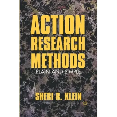 Action Research Methods: Plain and Simple