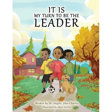 It is My Turn to Be the Leader