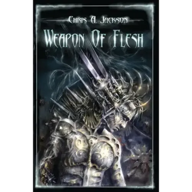 Weapon of Flesh