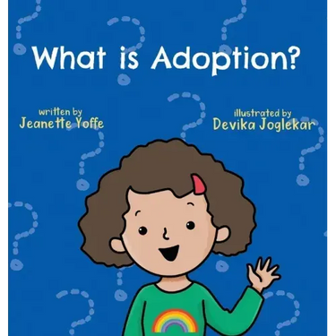 What is Adoption? For Kids!