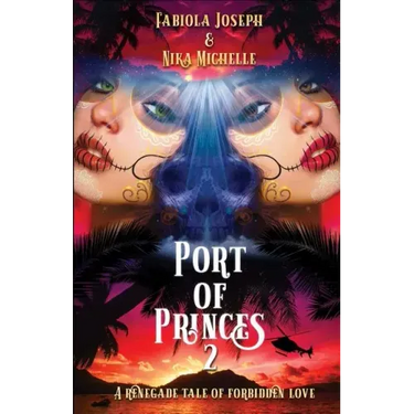 Port of Princes 2: A Renegade Tale of Forbidden Love