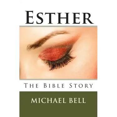 Esther - The Bible Story