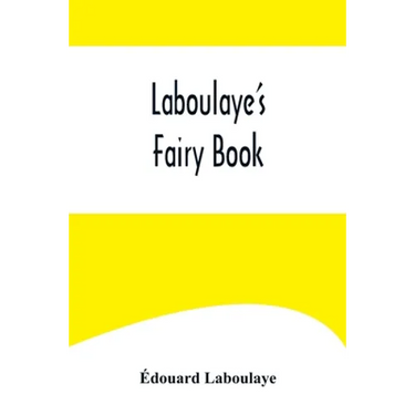 Laboulaye's Fairy Book