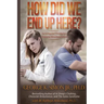 How Did We End Up Here?: Surviving and Thriving in a Character-Disordered World