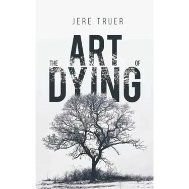 The Art of Dying