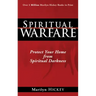 Spiritual Warfare: Protect Your Home from Spiritual Darkness