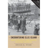 Encountering Ellis Island: How European Immigrants Entered America