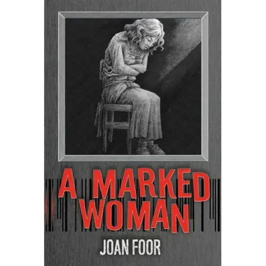 A Marked Woman