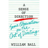 Sense of Direction: Some Observations on the Art of Directing
