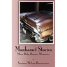 Manhasset Stories - More Baby Boomer Memories