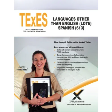 TExES Languages Other Than English (Lote) Spanish (613)