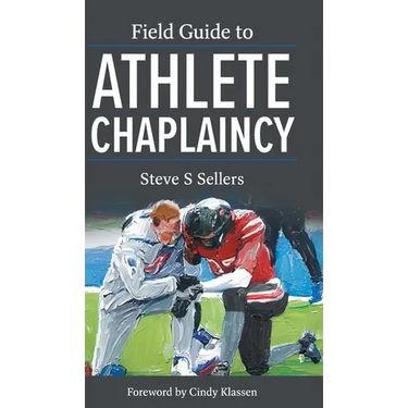 Field Guide to Athlete Chaplaincy