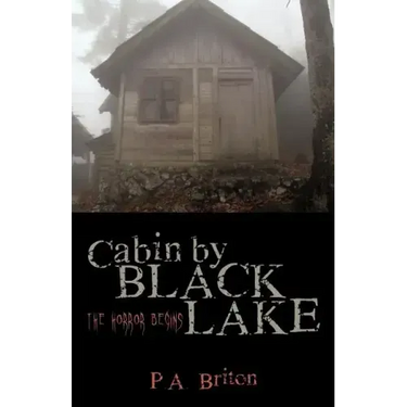 Cabin by Black Lake: The Horror Begins