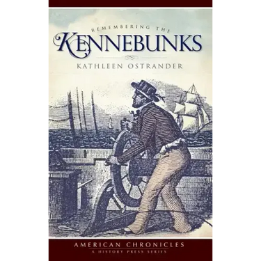 Remembering the Kennebunks