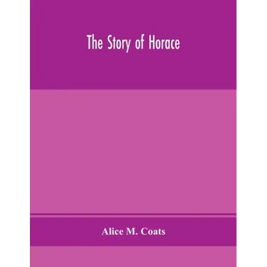 The story of Horace