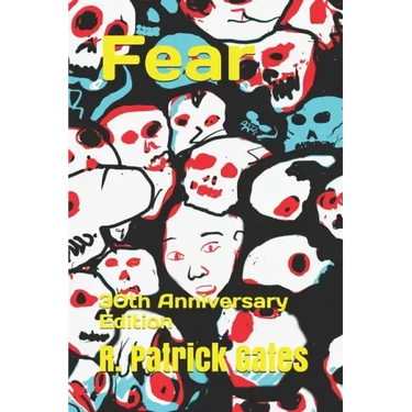 Fear: 30th Anniversary Edition