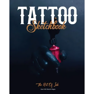 Tattoo Sketchbook: Artist Can Sketch Designs, Record Art Placement, Palette, Design & Details Pad, Notebook, Gift, Drawing Book