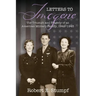 Letters to Imogene: The Triumph and Tragedy of an American Military Family, 1942-1945