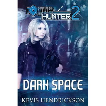 Rogue Hunter: Dark Space