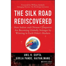 The Silk Road Rediscovered