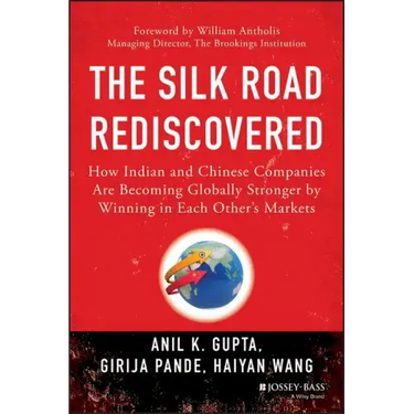 The Silk Road Rediscovered