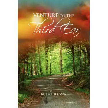 Venture to the Third Ear
