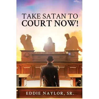 Take Satan To Court Now!