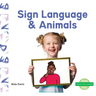 Sign Language & Animals
