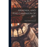 Armenia, and the Campaign of 1877