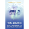Angels: Personal Encounters with Divine Beings of Light