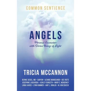 Angels: Personal Encounters with Divine Beings of Light