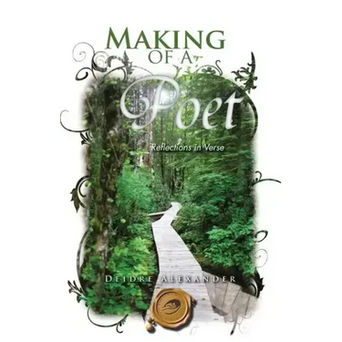 Making of a Poet: Reflections in Verse